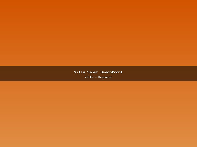 Villa Sanur Beachfront