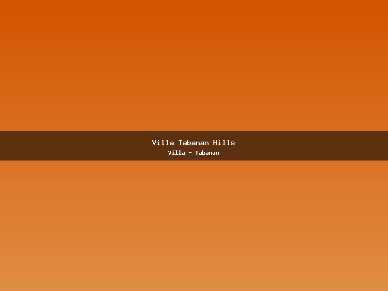 Villa Tabanan Hills