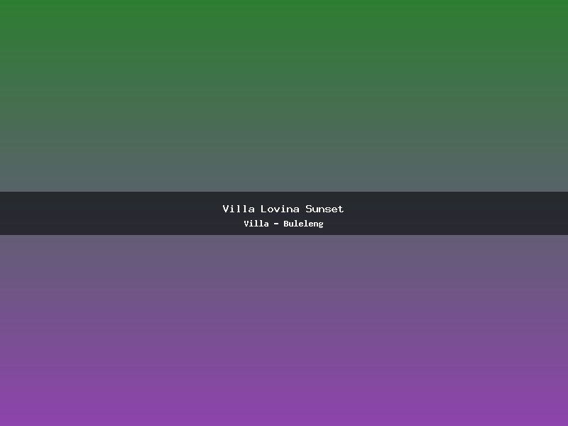 Villa Lovina Sunset